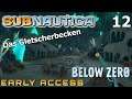 Subnautica Below Zero ★ Das Gletscherbecken – Es wird Kalt  #12 |  Lets Play Deutsch