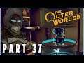 The Outer Worlds Playthrough Part 37 - GRAVITY GUN?!