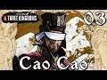 Total War: Three Kingdoms - Blind - Cao Cao - 'The Flickering' [03]