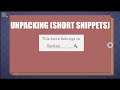 Unpacking (Short Snippets)