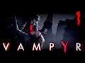 Vampyr - Вечная жажда 🧛