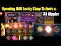 Black Desert Mobile Opening 640 Calpheon Lucky Shop Tickets & 33 Glyphs