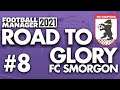 CUP FINAL | Part 8 | FC SMORGON FM21 | Road to Glory | Football Manager 2021