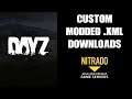 Free Download Custom Modded .XML Files DAYZ Nitrado Private Server Xbox PS4 Chernarus "Vanilla Plus"