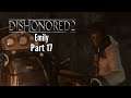 Let's Play Dishonored 2 (Emily)-Part 17-Power Remover