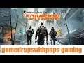 Lets Play Tom Clancy's The Division Pt 44 level up grind  , Internet fixed