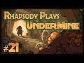 Let's Play UnderMine: King Midas - Episode 21