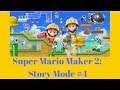 No I Don't Want Green Mario's Help | Super Mario Maker 2 Story Mode #4