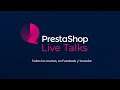 PrestaShop Live Talks España - Encuentra con Daniel Miguelez, CMO de Catchalot.es