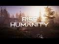 Rise of Humanity Prologue - Inferno's First Gameplay