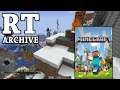 RTGame Archive:  Minecraft [PART 13]