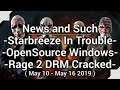 Starbreeze In Trouble, Windows OpenSource, Rage 2 Denuvo Cracked - News and Such (May 10 - 16 2019)