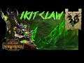 Total War: Warhammer 2 Ikit Claw Mortal Empires Chp. 38