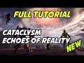 Anthem Cataclysm Full Tutorial |Echoes Of Reality|