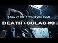 Call of Duty Warzone(Solos): Death Plus Gulag #9