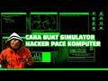 Cara Buat Simulator Hacker ala PACE KOMPUTER