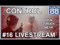 Control - Kein zurück mehr - 16 - PS5 [Livestream] - DEU/GER