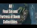 Doom Eternal Final Sin and Fortress of Doom Collectibles Location