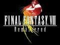 Final Fantasy 8 Remastered. Part 3