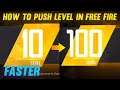 How To Push Level In Free Fire || Boost Your Level Tips & Tricks || Garena Free Fire