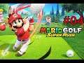 Mario Golf Super Rush | Let's play FR | #04