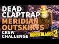 Meridian Outskirts Dead Claptrap Borderlands 3