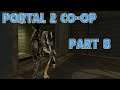 PROBABLY THE GREATEST SCIENCE EVER: Let's Play Portal 2 Co-op Part 8