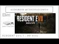 Resident Evil 7 LIVE TWITCH  (10) 📌 Tomei muito susto! 😋🎮🕹️  DIRETO DO SONY PS4 PRO
