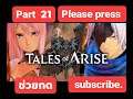 Tales of Arise Chapter 21 fullgame Ps 4 Ps 5