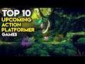 Top 10 Upcoming ACTION PLATFORMER Games | PC and Consoles