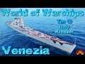 Venezia angespielt "Italiener Kreuzer T10" in World of Warships Deutsch/German gameplay