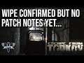 Wipe Confirmed But No Patch Notes Yet - ESCAPE FROM TARKOV