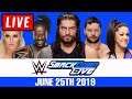 WWE Smackdown Live Stream Full Show June 25th 2019 - Live Reactions