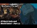 Biomutant - Part 11 - Of Mech Suits and World Eater!
