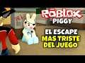 ¡EL FINAL MAS TRISTE DE TODOS! 😭 ROBLOX: PIGGY ESCAPE GAME