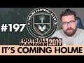 HOLME FC FM19 | Part 197 | CHAMPIONS? | Football Manager 2019