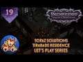 Pathfinder Wrath of the Righteous - Topaz Solutions - Mimics - Tirabade Residence - LP EP19
