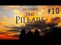 Pillars of the Earth / Столпы Земли: Книга 1 - Из праха / #10