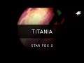 Star Fox 2: Titania Arrangement