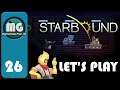 Starbound Let's Play: Finding the Glitch EP26