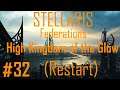 Stellaris Federations: The Glow #32 (Restart)