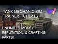 Tank Mechanic Simulator Trainer +3 Cheats (Unlimited Money, Crafting Parts, & Reputation)