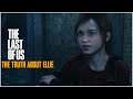 THE TRUTH ABOUT ELLIE | LAST OF US REMASTERED GAMEPLAY | PART 4