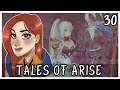 [30] Let's Play Tales of Arise | Este Luvah Forest