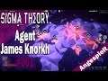 Agent James Knorkh 🔍 SIGMA THEORY #001