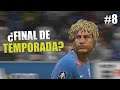 FIFA 20 MODO CARRERA JUGADOR | ¿FINAL DE TEMPORADA? | #8