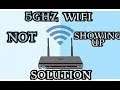 How to fix 5Ghz WIFI not showing up on Windows 10 error
