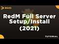 How to make a RedM Server (2021/2022) - Full Setup/Install Tutorial