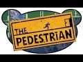 Ich mag: The Pedestrian (Gameplay Deutsch Bruugar)