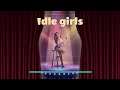 Idle Girls - первый взгляд